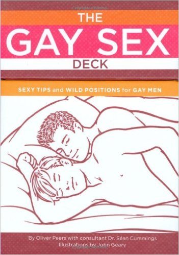 wolfpackmag:  The Gay Sex Deck: Sexy Tips and Wild Positions for Gay Men I have this deck and its a lot of fun to pull out a random card with your lover or fwb and just do what the card says. Give it a try - Sandy 
