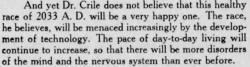 yesterdaysprint: Reading Times, Pennsylvania, October 24, 1933 Yep. Unlike the normally clueless “What will the world be like in the year XXXX” ideas, this guy had it right.  Who is the Dr Crile?