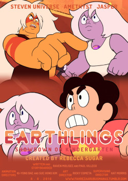 fahrezaarubusman45: This is my 16th Steven Universe edit. If “Earthlings” episode is a movie, then this is my idea for the poster.  I hope you like it!  Made with Adobe Photoshop CS6 