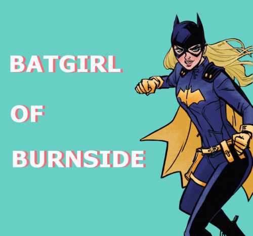 jaysntodd: AU where DC doesn’t strip away Barbara Gordon’s identity and Stephanie Brown 