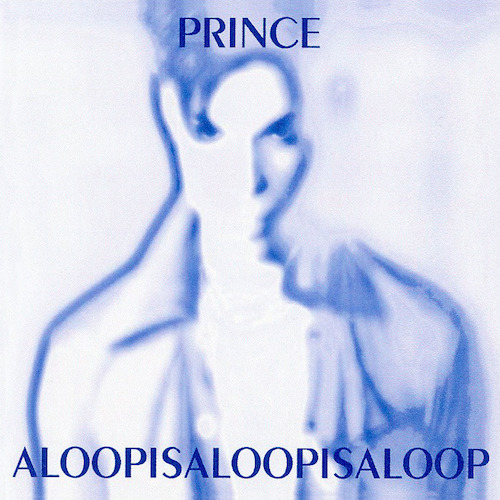 PrinceAloopisaloopisaloopRemixes & Extended VersionsEvolsidog Productions