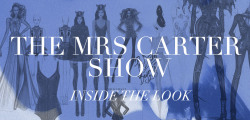 darkfantasy-tvs:  *Click on image for HQ*Beyoncé’s The Mrs. Carter Show World Tour 2013-2014 Wardrobe 