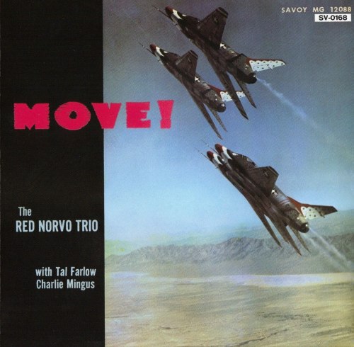 Move! by The Red Norvo Trio 1950Vibes, guitar and a young Mingus on double bass