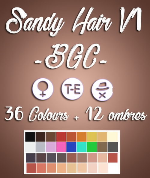 wild-pixel:Sandy Hair V1 Comes in 18 EA colours, 36 colours of the saccharine palette and 12 rusty