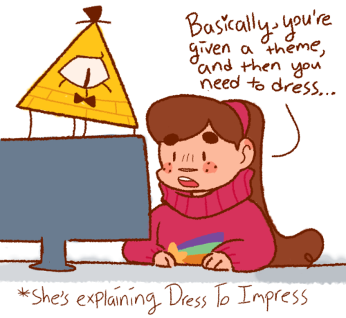 AU Where Bill Is Slightly Less Maniacal And He And Mabel Are Bestiessss