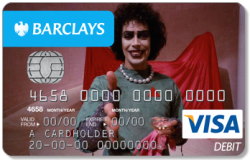 just-a-regular-rocky-horror-fan:  Barclays are allowing its customers to make personalised cards……..I’m very tempted, hahaha :D
