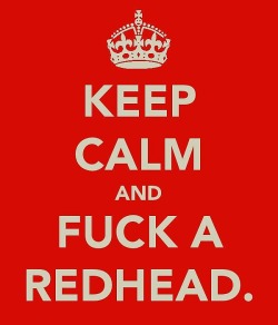 Gotta b a red muff 2 b a redhead