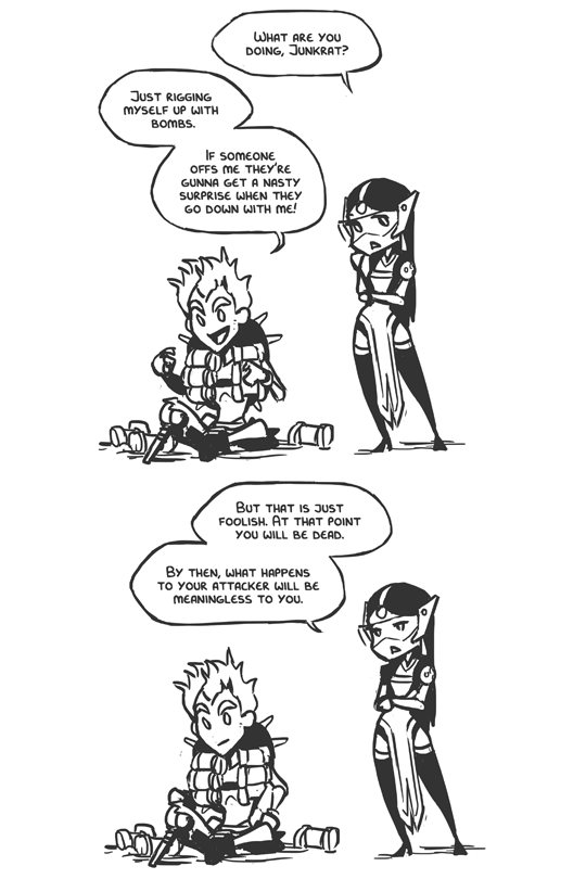 h0lyhandgrenade:  Philosophy 101 with Junkrat.I was going to do this earlier but