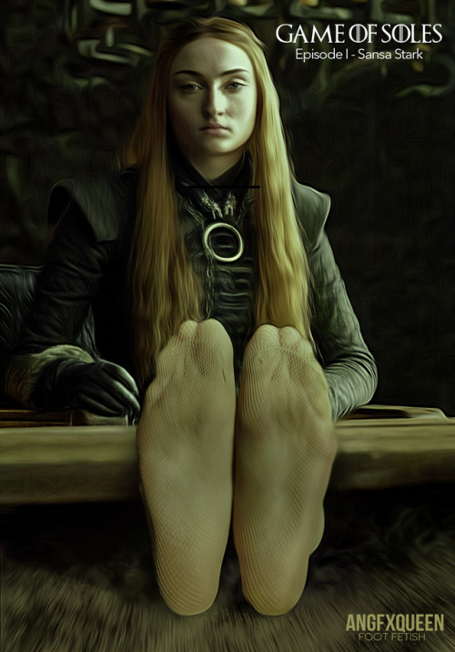 Sansa Stark feet foot fetish Game of Soles - Game of Thrones by ANGFXQUEEN https://www.patreon.com/a