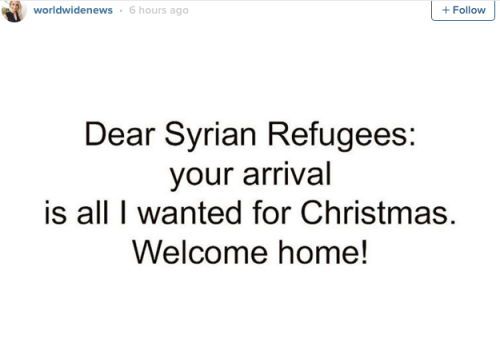 buzzfeedcanada:Canadians Are Tweeting The Most Beautiful Messages To Refugees With #WelcomeToCanada