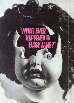 Nospokenword84:  What Ever Happened To Baby Jane? (1962). Starring Bette Davis And