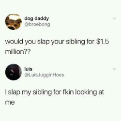 whitepeopletwitter: Mean sibling