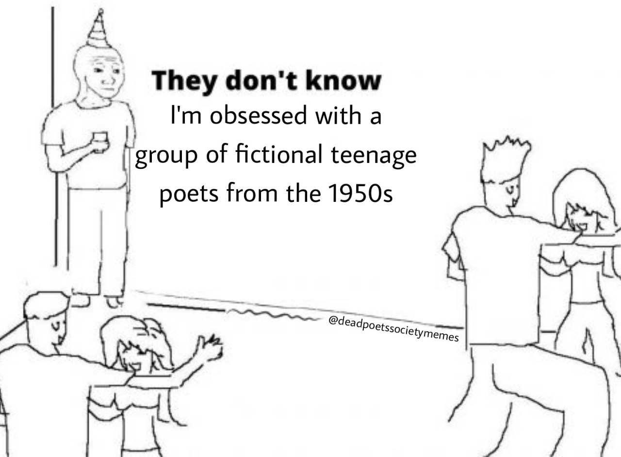 Dead Poets Society Memes