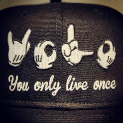 #YOLO #YouOnlyLiveOnce #Beautiful