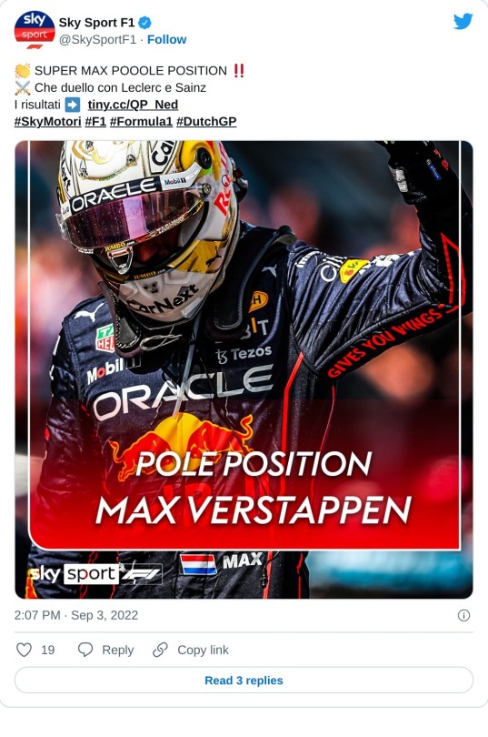 👏 SUPER MAX POOOLE POSITION ‼ ⚔️ Che duello con Leclerc e Sainz  I risultati ➡ https://t.co/XATw3qPR6e#SkyMotori #F1 #Formula1 #DutchGP pic.twitter.com/7ocLIJbtXt  — Sky Sport F1 (@SkySportF1) September 3, 2022