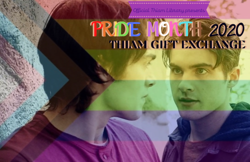 officialthiamlibrary:We’re back! Welcome to The Thiam Pride Month Gift Exchange!It’s Pride Month, an