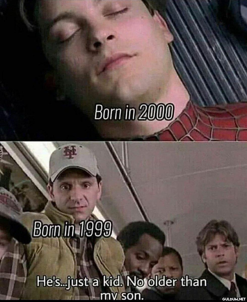 Born in 2000 Born in 1999...