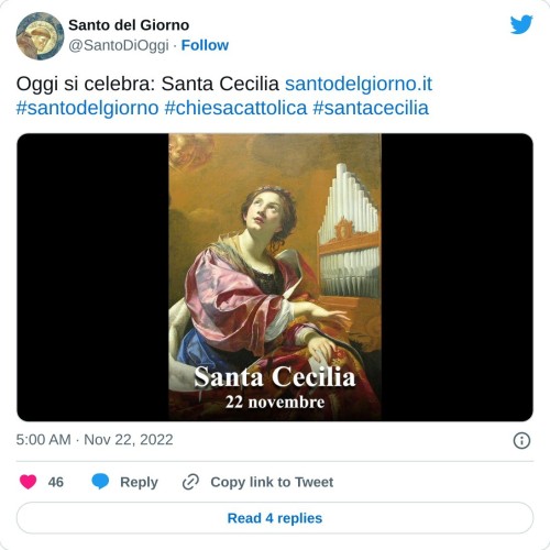 Oggi si celebra: Santa Cecilia https://t.co/YeJ319MPIo#santodelgiorno #chiesacattolica #santacecilia pic.twitter.com/qKZiOjkwPc  — Santo del Giorno (@SantoDiOggi) November 22, 2022