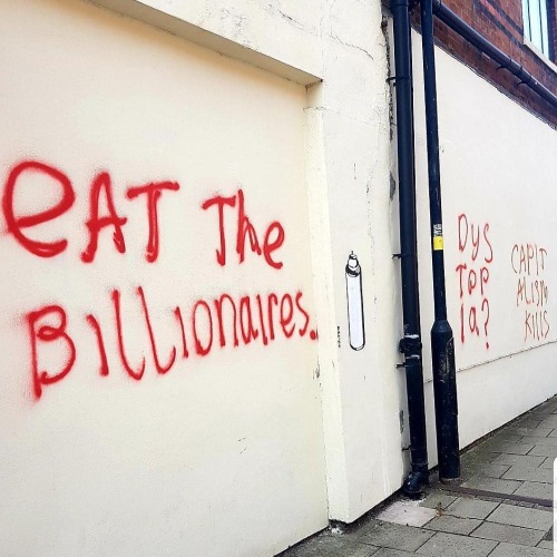 &ldquo;Eat the Billionaires&rdquo; Seen in Wolverhampton, UK
