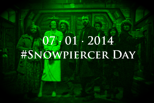 What: Snowpiercer DayWhen: July 01, 2014Who: Fans And Lovers Of Bong Joon-Ho's "Snowpiercer".Why: Help