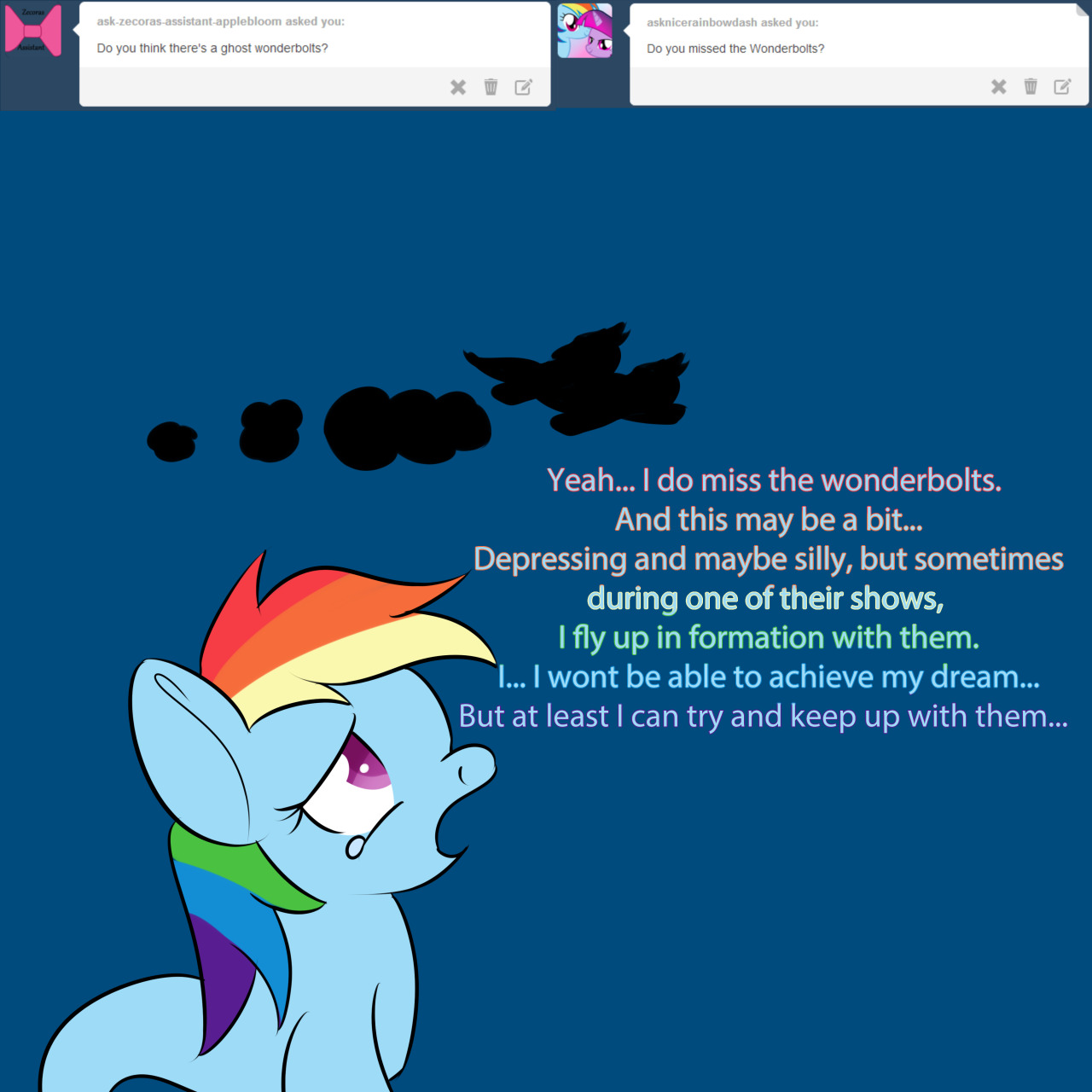 asktheghostlysix:  &lt;Rainbow Dash&gt; Also, I didn’t find any past Wonderbolt