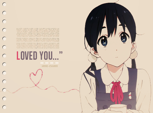 hanae-ichihara:Tamako Love Story  ♥