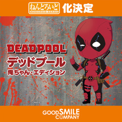 goodsmilecompanyus:  Did you hear the news? Deadpool is going to become a Nendoroid!-Mamitan &lt;3