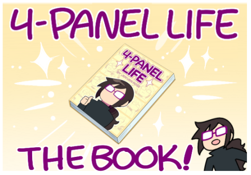 ★ 4-PANEL LIFE: THE BOOK IS NOW FOR SALE! ★First batch of orders will also receive BONUS GIFTS along