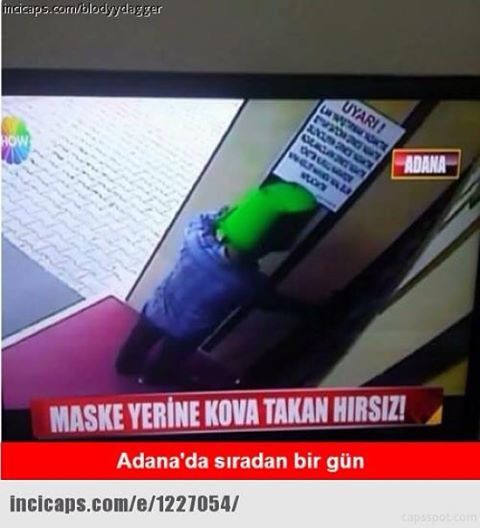 MASKE YERİNE KOVA TAKAN...