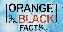 nowyoukno:  Orange Is The New Black Facts