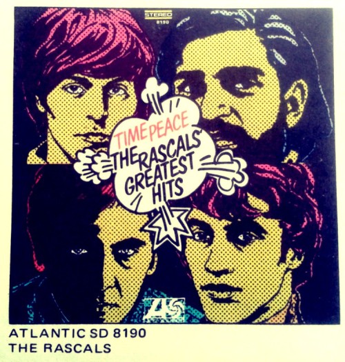 Atlantic Records, Inner Sleeve; The Rascals, Time Peace: The Rascals’ Greatest Hits, 1968.