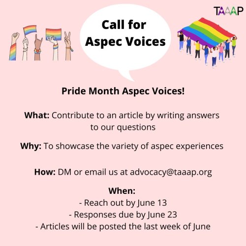 For Pride Month, we’d like to feature voices of aspec people too often left out of this month 