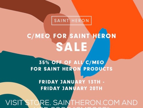 SHOP: Head over to the Saint Heron Shop to receive 35% off all C/MEO x Saint Heron products using co