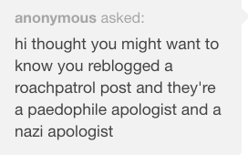 roachpatrol:  roachpatrol: aw man, i was wondering how long it would take before
