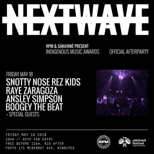 @rpm.fm x @sakihiwe join forces to bring you #NEXTWAVE: @indigenousmusicawards Official Afterparty /