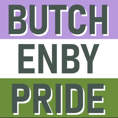 renniequeer:I got tired of never seeing enby butch positivity so I made my own.Exclusionists, truscu