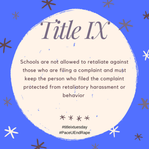 Does #titleix protect those who are filing complaints related to Title IX?