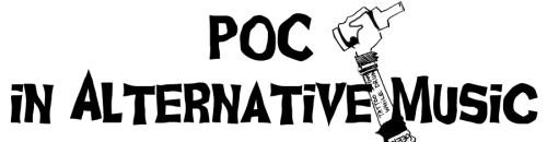 POC in Goth/Punk/Alternative MusicSubmissions Open!!Relaunching this again for a future ‘not-post’, but something better! Thank you to everyone who continued to send in suggestions. Submit here.
As an addition to the goth/post-punk/alt band...