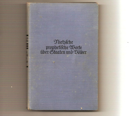 Here&rsquo;s a little curiosity from my beautiful Nietzsche collection: It is a small book calle