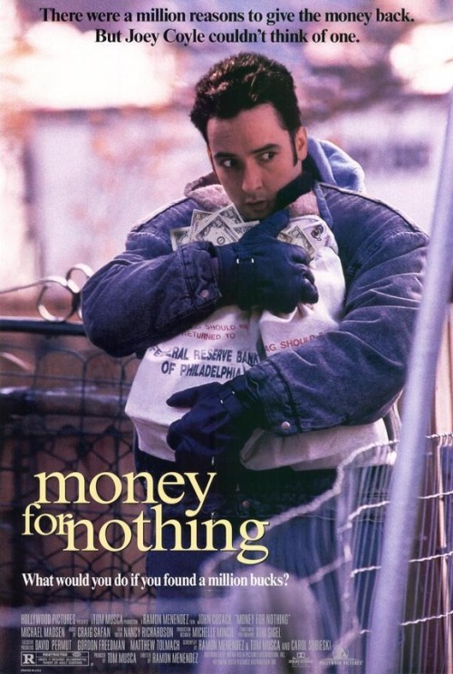 Money for Nothing