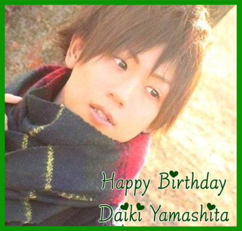 nightofsky101: Happy Birthday Daiki Yamashita May you continue to strive even more as a seiyuu and b
