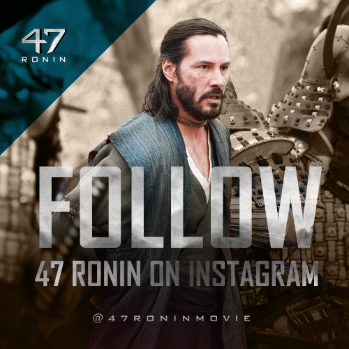 See the legend of 47 Ronin come to life. Follow us on Instagram: instagram.com/47roninmo