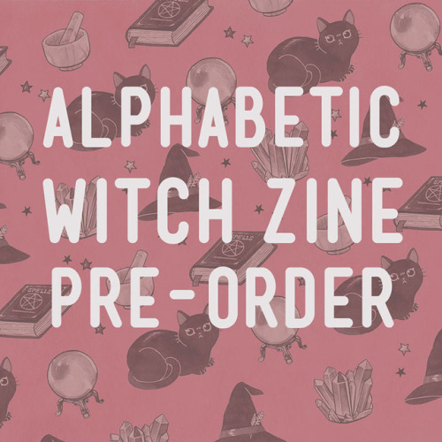 Hey friends! If you liked my inktober witches, I am taking pre-orders of a small art book (zine) tha