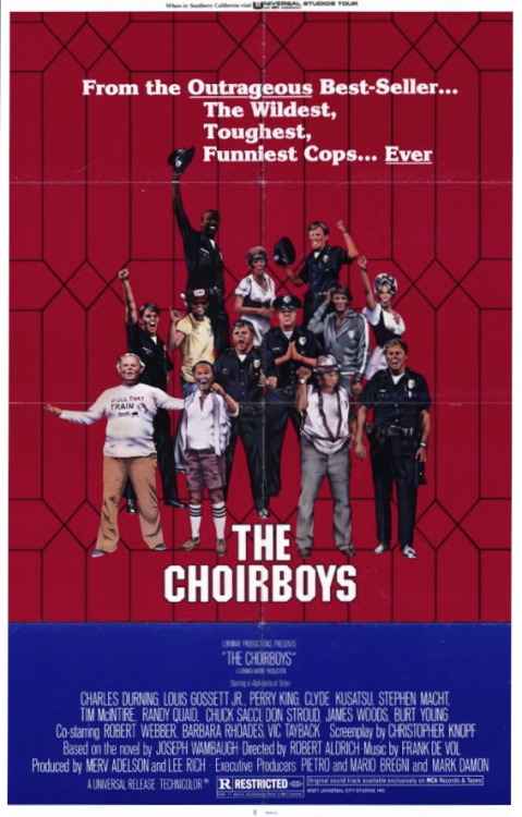 The Choirboys(1977)A group of Los Angeles cops decide to take off some of the pressures of their j