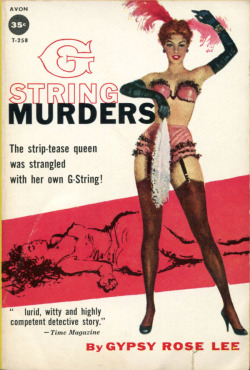 Pulpcovers: ‘The G-String Murders’ — By Gypsy Rose Lee Published By Avon Books