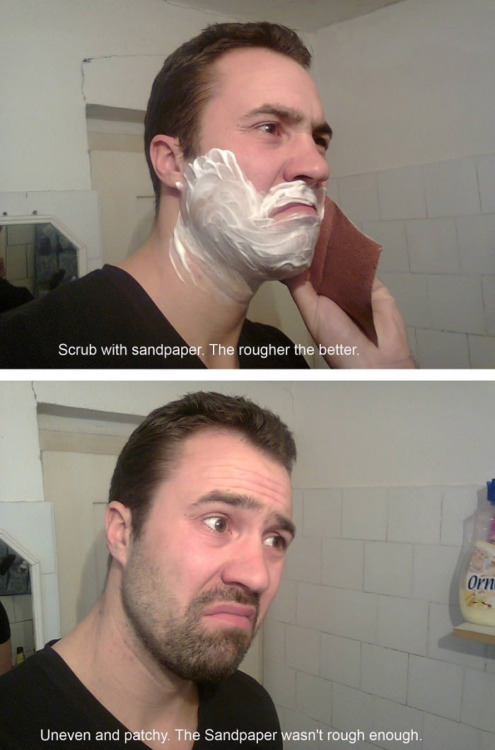 ryanvoid:  interstellardiamond:  couchnap:  girldwarf:  heyfunniest:  How to grow a man beard.  he had to plan this over weeks, he had to spend time taking pics doing this for weeks  wouldn’t he have just taken these pictures in reverse order?  you