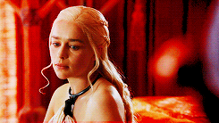 fnnickodeir:  You’re a Targaryen, you’re the mother of dragons. I need to be