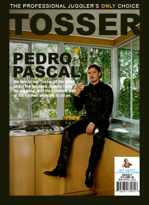 sirtadcooper: Pedro Pascal + Unlikely Magazine Covers