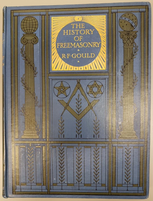 Cover from: Gould, Robert Freke, 1836-1915. The history of freemasonry. London : Caxton Publishing C