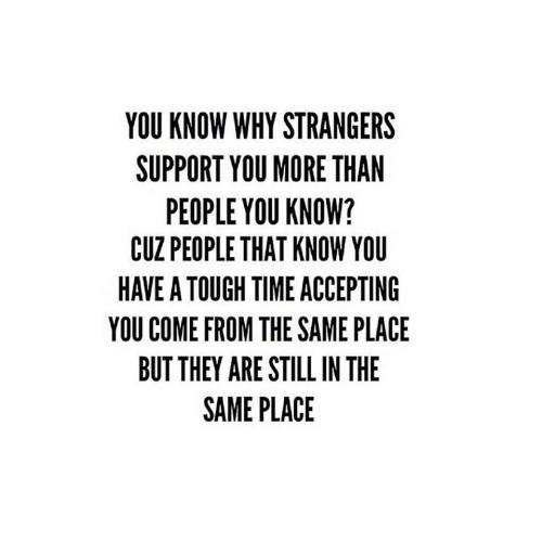 After an emotionally challenging week this week I thank those who push, encourage for my progression